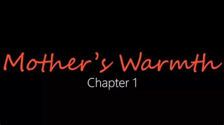 A Journey Through Love and Strength: A Mother's Warmth Chapter 3
