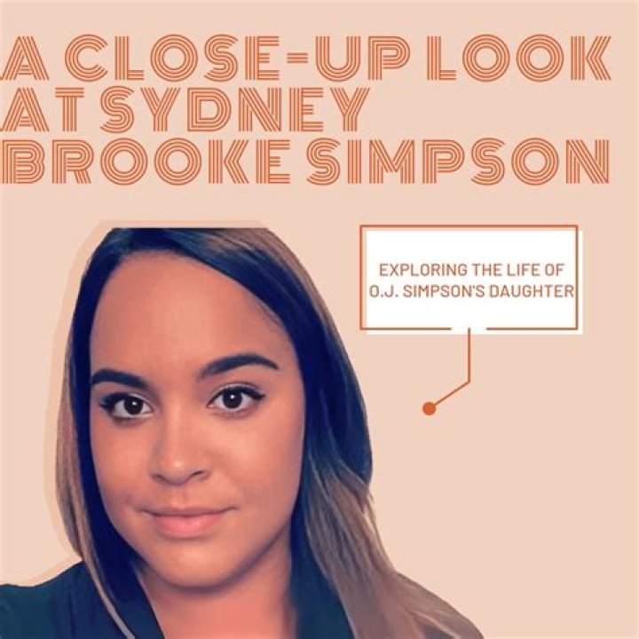 All About Sydney Brooke Simpson: The Untold Story