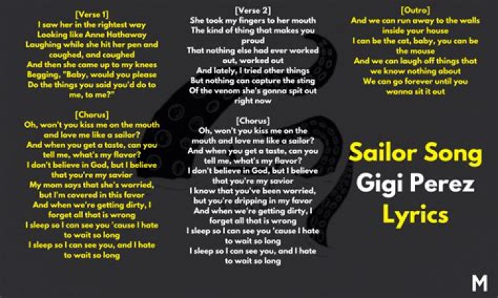 Listen to the Best of Gigi Perez's Classic Sailor Song Lyrics