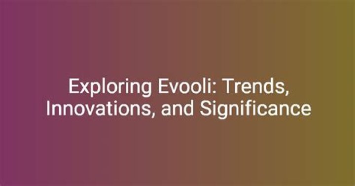 Ultimate Guide to EVooli: Features, Benefits, and More