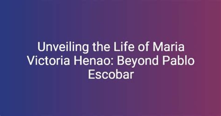 Unraveling the Life of Maria Victoria Henao: The Untold Story