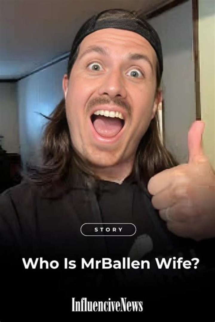 Unveiling the Enigmatic Life of MrBallen's Wife