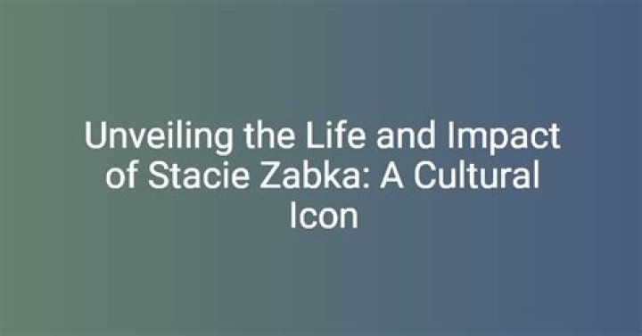 Unveiling the Life and Legacy of Stacie Zabka
